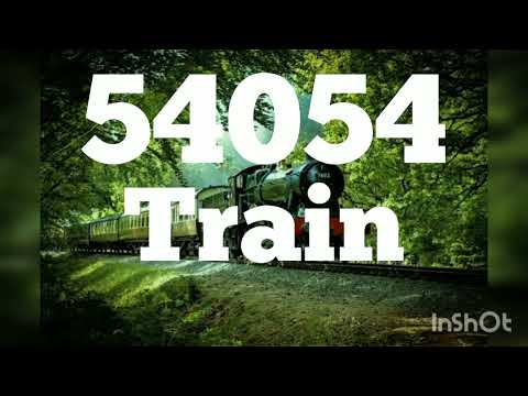 54054 TRAIN | TRAIN INFORMATION | INDIAN RAILWAY | IRCTC