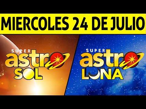 Resultado ASTRO SOL y ASTRO LUNA del Miércoles 24 de Julio de 2024  SUPER ASTRO