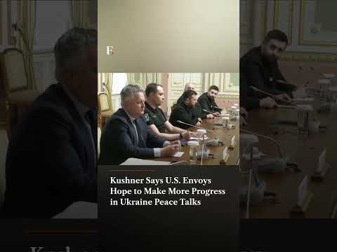 Kushner Says <strong>US</strong> Envoys Hope To Make <strong>More</strong> Progress In Ukraine Peace Talks | N18G