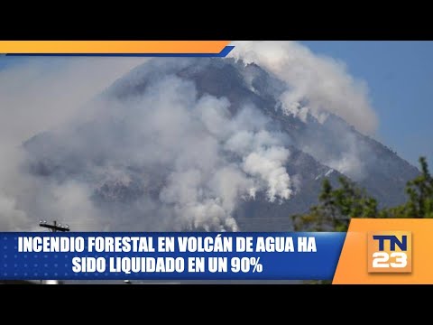Incendio forestal en volcán de Agua ha sido liquidado en un 90%