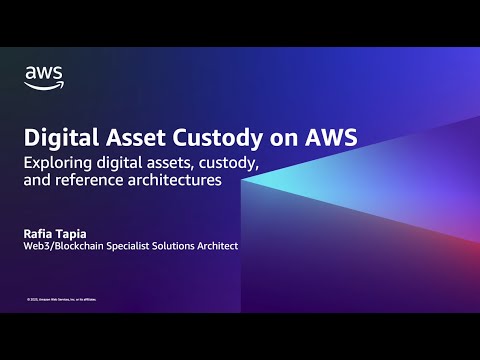 Building digital asset custody on AWS with Amazon Managed Blockchain | Amazon Web Services