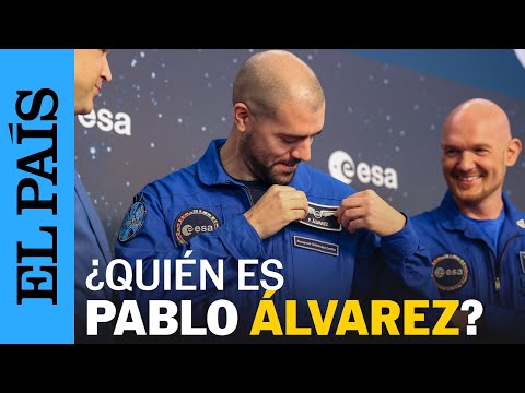 ESPACIO | Diez palabras para definir al astronauta Pablo Álvarez, graduado por la ESA | EL PAÍS