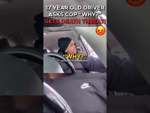 Cop Makes Deadly Threat to 17-Year-Old Driver! Police Fail #police