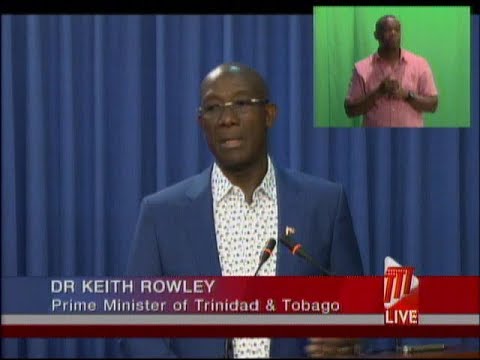 Prime Minister Dr. Keith Rowley’s Media Conference – Saturday May 9th 2020: