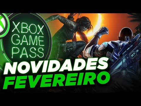 NOVIDADES DE FEVEREIRO 2019 no Xbox Game Pass