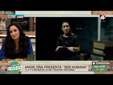 Vamo Arriba - Angie Oña presenta Ser humana
