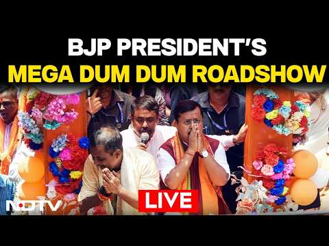 West Bengal Elections 2026 | BJP President Nitin Nabin's Mega Roadshow In Dum Dum Uttar LIVE