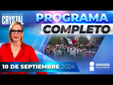 Noticias con Crystal Mendivil | Programa completo 10 de septiembre de 2024