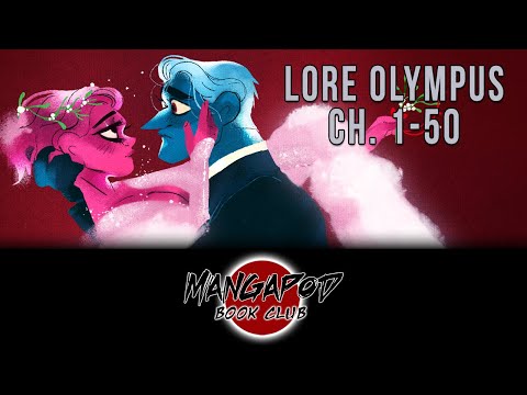 Mangapod Book Club: Lore Olympus (Ch. 1 - 50)!