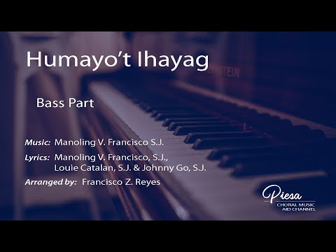 Humayo't Ihayag (Arr. Francisco Reyes) - Bass