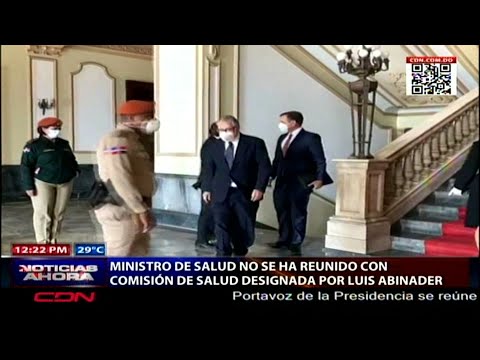 Sánchez Cárdenas dice no se ha reunido con comisión de salud designada por Luis Abinader