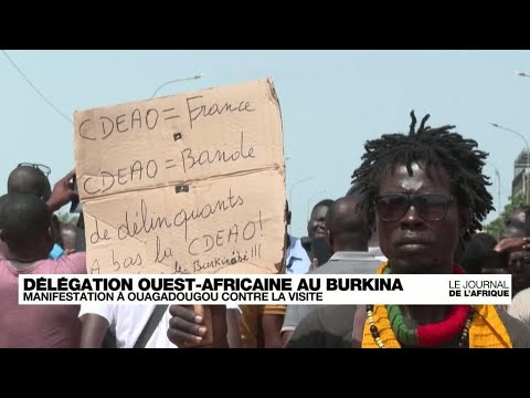 Burkina Faso: la délégation ouest-africaine confiante, manifestation contre la Cédéao • FRANCE 24