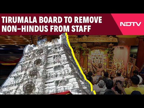Tirupati Balaji | Tirumala Temple Board Decides To Remove Non-hindus From Staff