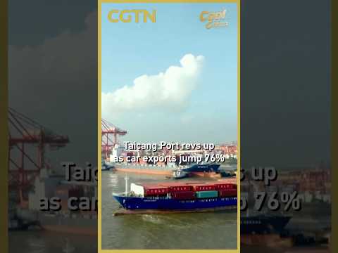 Taicang Port revs up as car exports jump 76% #coolchina