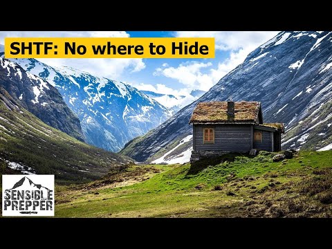 SHTF: NO Where to Hide!
