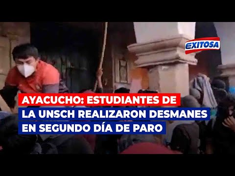 Ayacucho: Estudiantes de la UNSCH realizaron desmanes en segundo día de paro