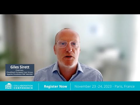 An Invitation to CloudStack Collaboration Conference 2023, from CSEUG Chairman, Giles Sirett