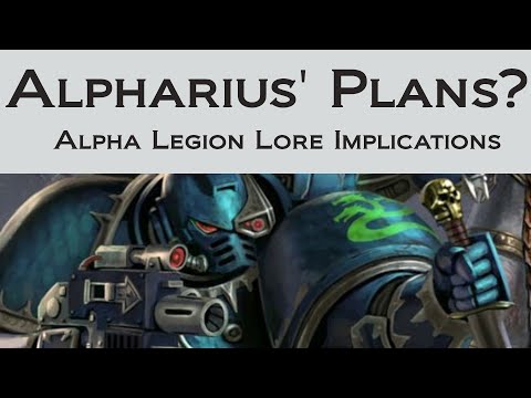 What is Alpharius Planning? - Alpha Legion Lore Implications