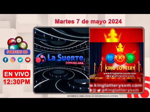 La Suerte Dominicana y King Lottery en Vivo  ?Martes 7 de mayo 2024  – 12:30PM