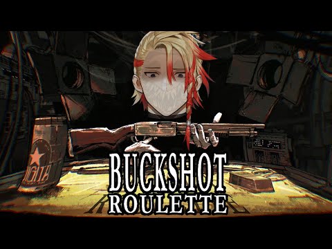 【Buckshot Roulette】Hello Axelotls, are you ready to gamble with me???