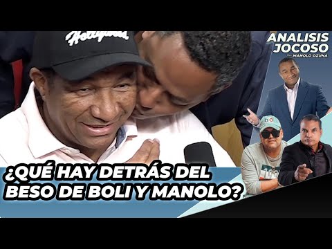 ANALISIS JOCOSO - QUE HAY DETRAS DEL BESO DE BOLI Y MANOLO?