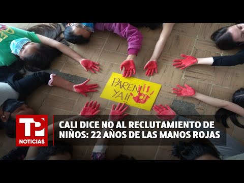 Cali dice NO al reclutamiento de niños: 22 años de las manos rojas |13.02.2024| TPNoticias