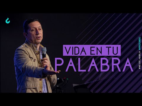 Vida en Tu Palabra | Pastor Juan Carlos Parra | Domingo 9 de Octubre