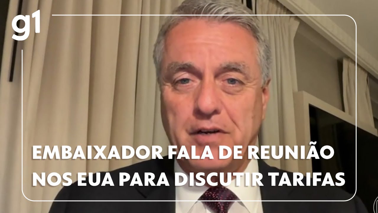 Jornal da Globo: Embaixador fala de reunião nos EUA para discutir tarifaço