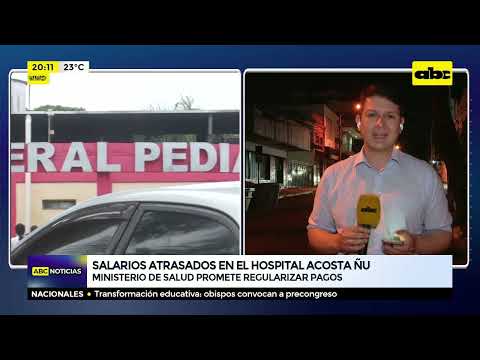 Salarios atrasados en el hospital Acosta Ñu