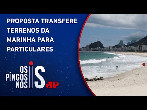 PEC que ‘privatiza praias’ divide o Senado