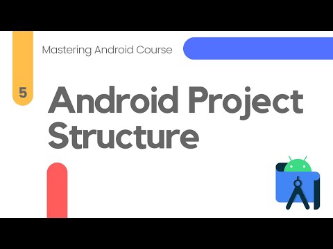 Android Project Structure – Mastering Android #5