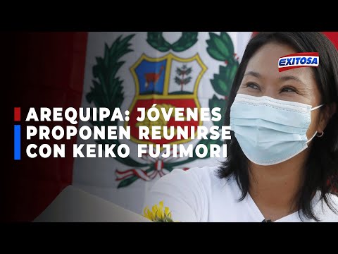 ??Fuerza Popular: Jóvenes de Arequipa propondrán reunión con Keiko Fujimori
