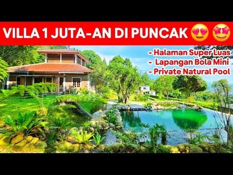 SATU-SATUNYA DI PUNCAK‼️ Villa 5 Kamar Tidur Dengan Private Natural Pool | Villa Lingga Puncak 
