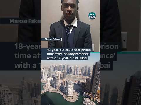18-year-old could face prison time after ‘holiday romance’ with a 17-year-old in Dubai | ITV News