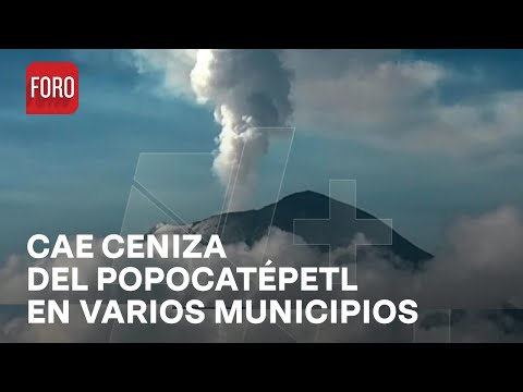 Popocatépetl: Reportan caída de ceniza del volcán en 12 municipios del Edomex - En Una Hora
