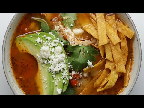 How To Make A Hearty Chicken Tortilla Soup ? Tasty