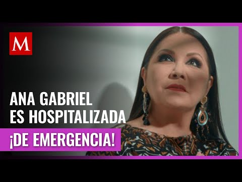 Ana Gabriel es hospitalizada de urgencia tras concierto en Chile