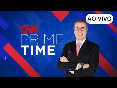 ​AO VIVO: CNN PRIME TIME – 25/02/2025