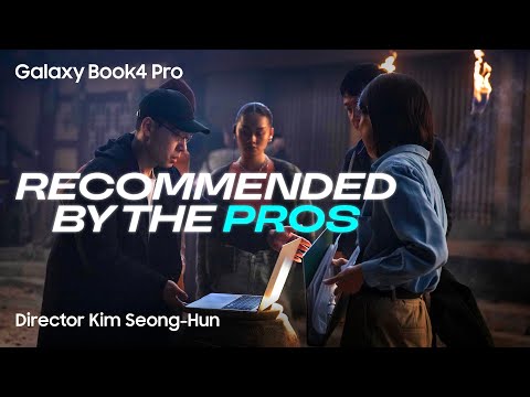 Galaxy Book4 Pro: Recommended by the Pros - Kim Seong-Hun | Samsung