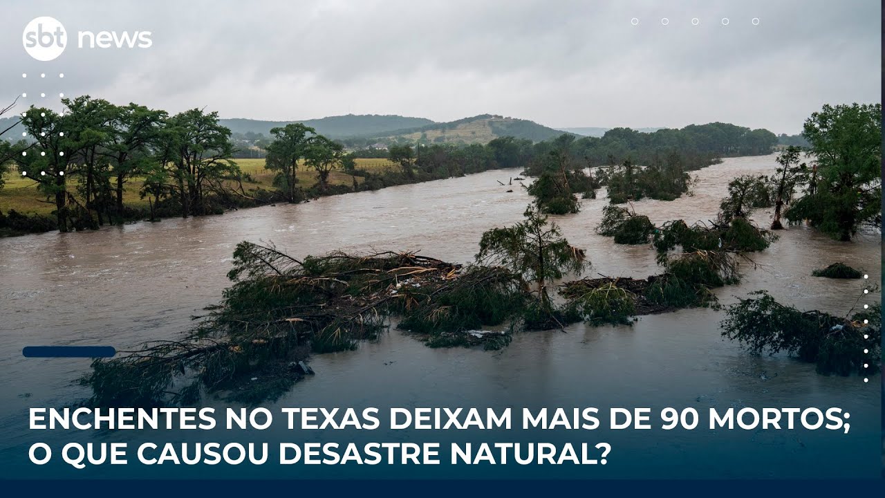 Enchentes no Texas deixam mais de 90 mortos o que causou desastre natural | SBT News