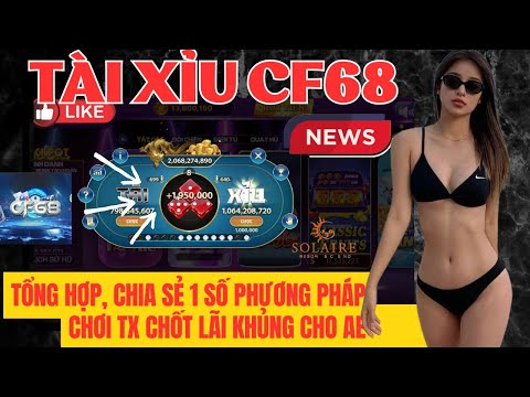 CF68-TàiXỉuOnline|Hướng