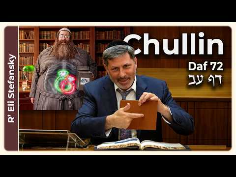 Daf Yomi Chullin Daf 72 by R' Eli Stefansky