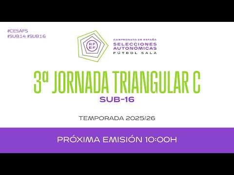 25 Montblanc 10:00 Sub - 16 3ª Jornada Triangular C I TEMPORADA 25/26 I 