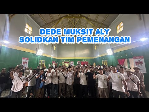 Dede Muksit Solidkan Tim Pemenangan