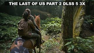 The Last of Us Part 2 with DLSS 5 3x Looks UNREAL