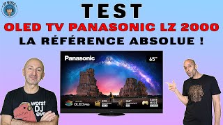 Vido-Test : TEST : OLED TV Panasonic LZ 2000, La Rfrence ABSOLUE ! (Vido 4K chapitre)