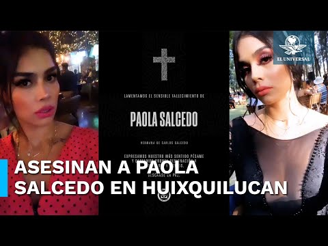 Asesinan a la hermana de Carlos Salcedo en Huixquilucan