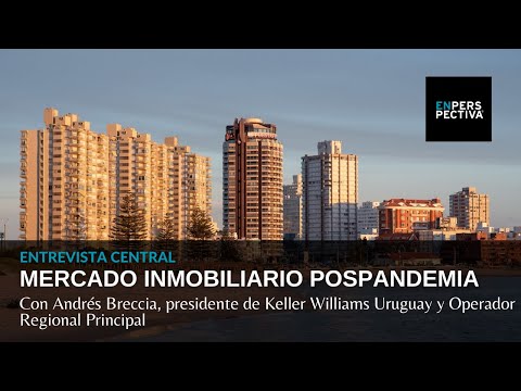 ¿Cómo está el mercado inmobiliario cuando Uruguay va saliendo de la pandemia y reabre fronteras
