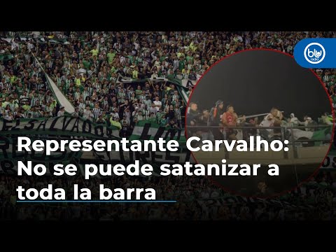 Representante Carvalho: No se puede satanizar a toda la barra, pero hay que individualizar