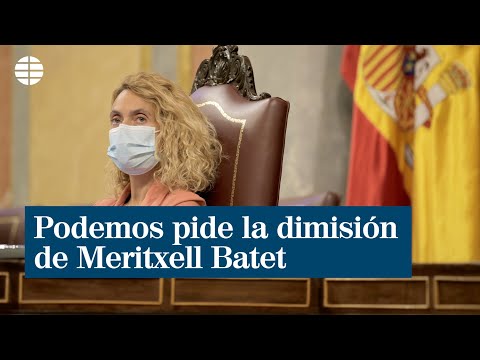 Podemos pide la dimisión de Meritxell Batet